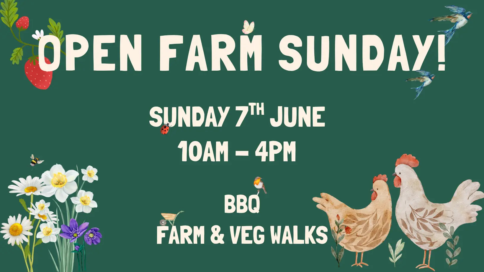 Promotional poster for Open Farm Sunday event with chickens, flowers, and text on a green background.